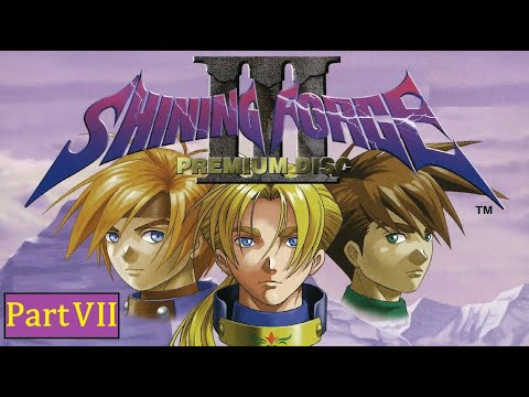Let's Play Shining Force III Premium Disc Final Part 7 (Blind)