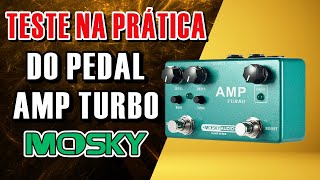 Video thumbnail for TESTE NA PRÁTICA DO PEDAL AMP TURBO DA MOSKY by Jesi Guitar