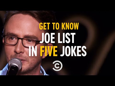 Get to Know Joe List in Five Jokes