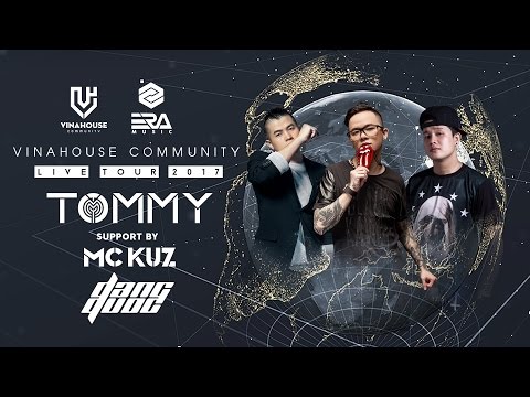 Vinahouse Community Live 010 by DJ Tommy - DangQuoc - Tip Top Club