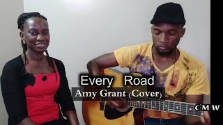 Every Road - Amy Grant (Cover)