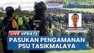 Personel Gabungan Siap Kawal PSU Tasikmalaya, 3.000 Tim Pengamanan Mengikuti Apel Gelar Pasukan