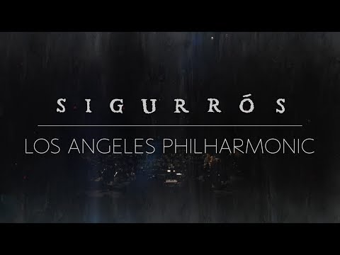 Sigur Rós live from the Walt Disney Concert Hall | Full Set (New Mix)