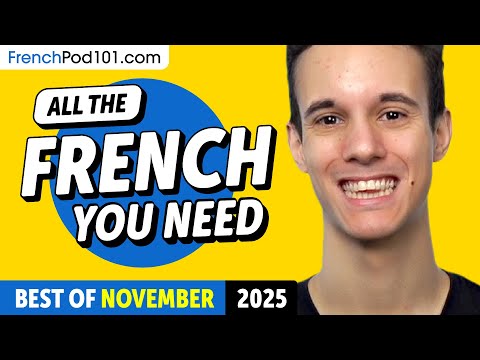 Your Monthly Dose of French - Best of November 2025