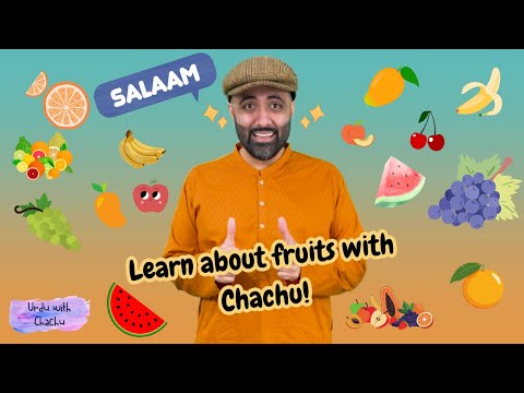 Episode 9 - Fruits! | Urdu Lessons | Babies, Toddlers, Kids | Basic Urdu | Learn Urdu
