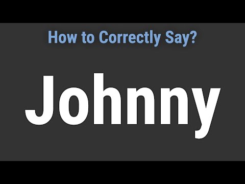 How to Pronounce Name Johnny (Correctly!)