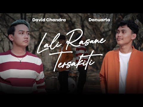 Danuarta ft David Chandra - Lali Rasane Tersakiti ( Official Music Video ) Dekengane Pusat