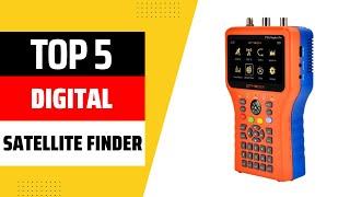 Top 5 Best Digital Satellite Finder 2025