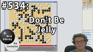 NSGL #534 - Don't Be Jelly