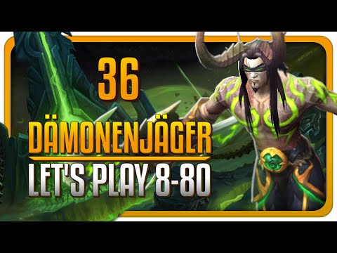 Let's Play WoW - Dämonenjäger - #36 | Housing, Letzte Remix Phase & M+