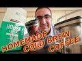 Homemade Cold Brew coffee with Kirkland Brand Coffee Beans