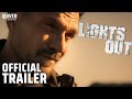 Lights Out | Official Trailer