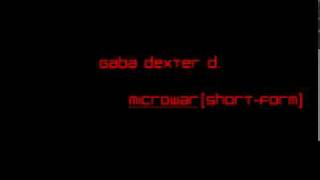 Gaba Dexter D. - Microwar [Short-Form]