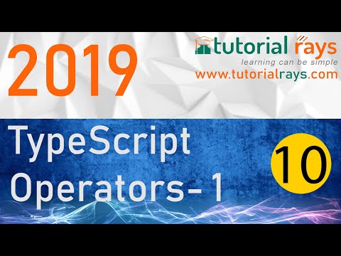 10 TypeScript Operators Part 1 2019 Tutorial Rays | By Umar Rahman