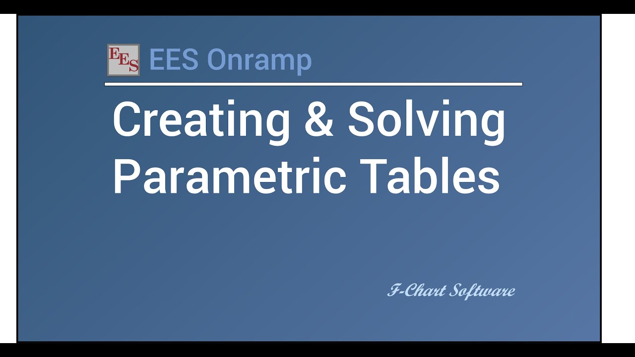 Creating and Solving Parametric Tables