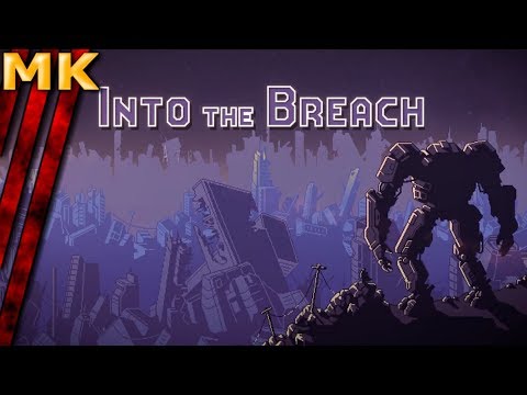 Into the Breach, Teil 1 - Aller erster Versuch - (deutsch/german) [HD/1080p]