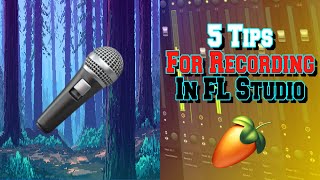 5 Tips for Before and After Recording in FL Studio 20 (2020 quick tips)