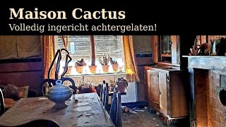 Maison Cactus / Maison Chokotoff urban exploration video in Belgium: Verlaten Maison - volledig ingericht achtergelaten 