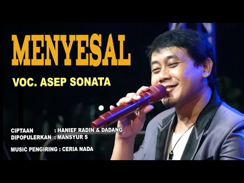 MENYESAL(Mansyur S)_VOC. ASEP SONATA