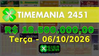 Resultado da Timemania 2451, Terça-feira, 06/10/2026