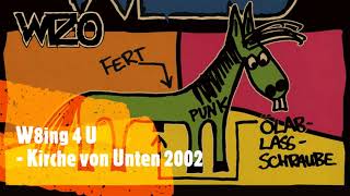 &quot;W8ing 4 U&quot; Wizo [Live Audio/bootleg]