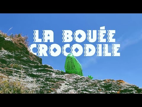 Première Fois - La Bouée Crocodile