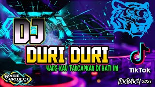 Download lagu DJ DURI DURI YANG KAU TANCAPKAN DI HATI INI REMIX VIRAL TIKTOK TERBARU 2021 mp3