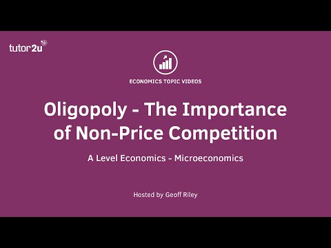 Non Price Competition in Oligopoly - A Level and IB Economics