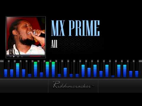 MX Prime - All [Soca 2013]