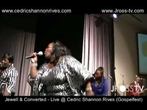 James Ross @ (Gospel) Jewell & Converted - Cedric Shannon Rives - (Gospelfest) - www.Jross-tv.com