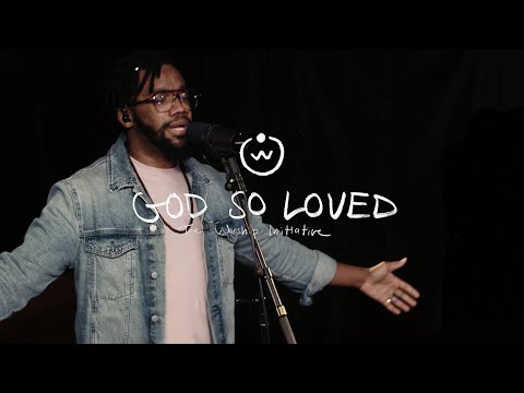 Thumbnail for God So Loved video