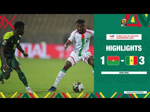 Burkina Faso 🆚 Senegal Highlights - #TotalEnergiesAFCON2021 Semi Final