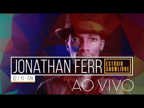 Jonathan Ferr no Estúdio Showlivre - Ao Vivo