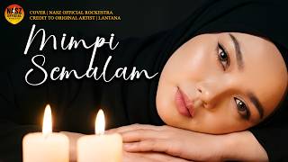 Download lagu Mimpi Semalam - Lantana [Versi Rockestra HQ] mp3