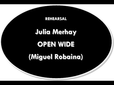 Julia Merhay  - Open Wide ( Miguel Robaina )