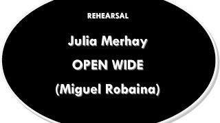 Julia Merhay  - Open Wide ( Miguel Robaina )