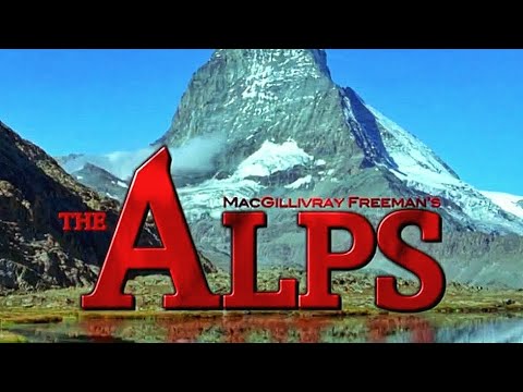 The Alps [ 2007 | Documentary | 1080p ]