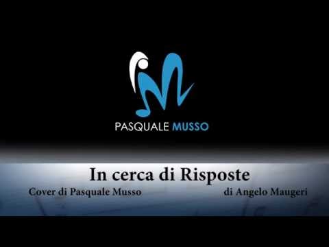 In cerca di risposte - Angelo Maugeri (Cover di Pasquale Musso)
