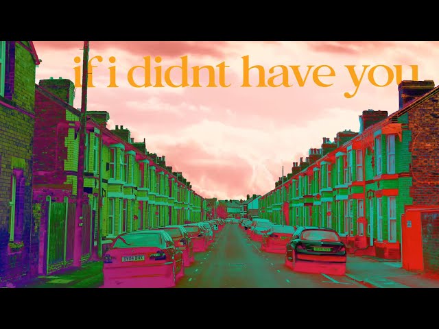  If I Didn’t Have You (Lyric) - Banners