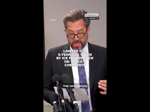 Lawyer for 5-year-old taken by ICE pushes back on Vance's comments