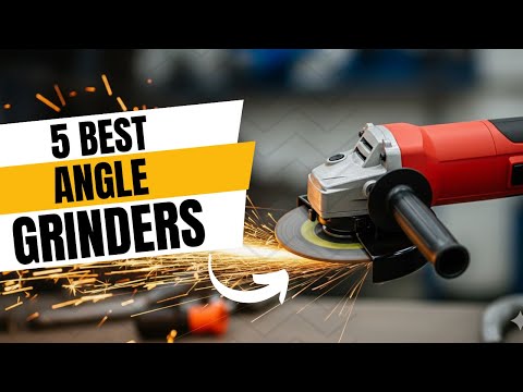 The 5 BEST Angle Grinders on Amazon Right Now ✅
