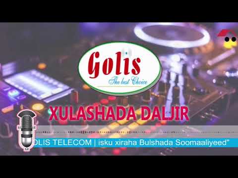 TOOS: XULASHADA DALJIR, JANUARY 13-2022 | XASAN BAASHE | DALJIR GAROOWE