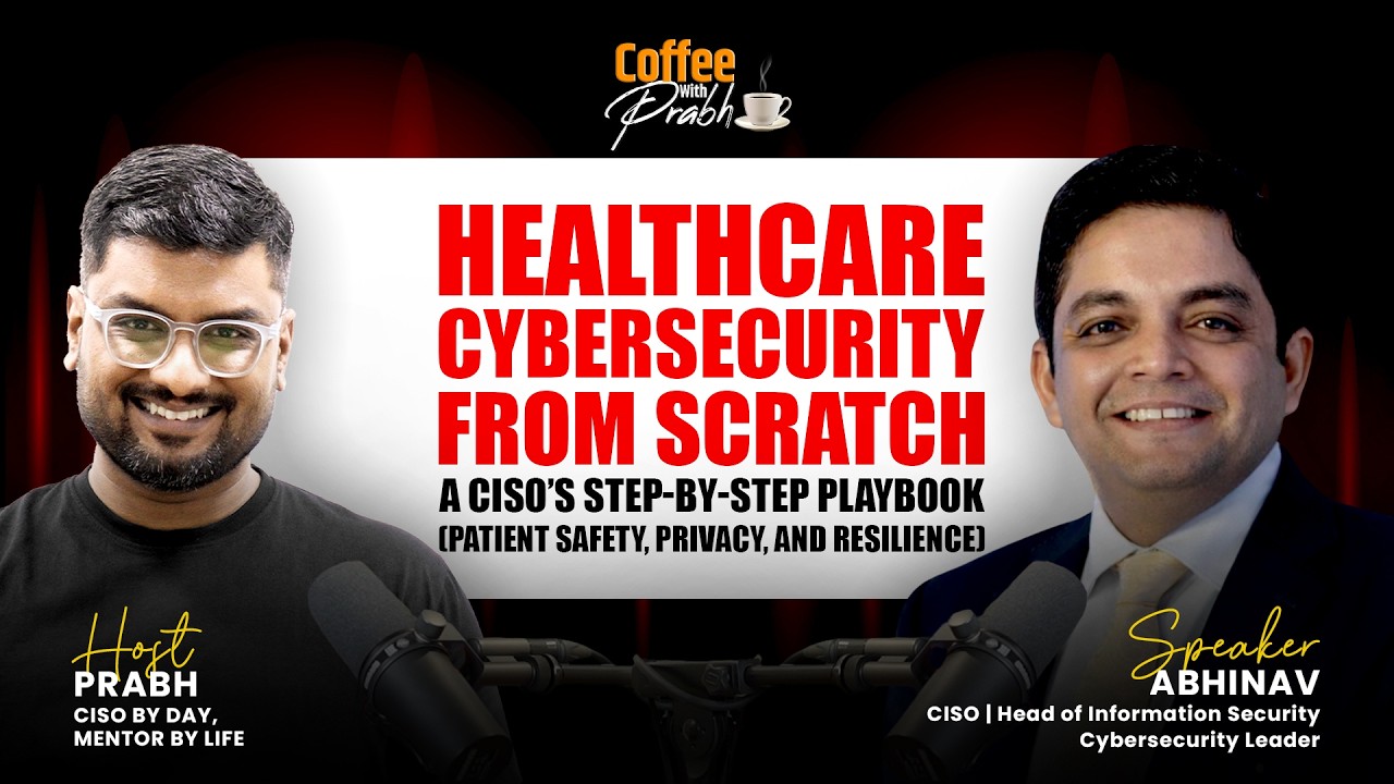 How to Plan Cybersecurity in Healthcare: SOC Plan, Ransomware Lessons & Risk Strategy