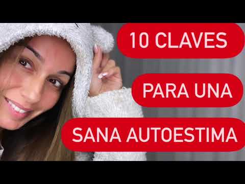 10 Claves para una sana autoestima