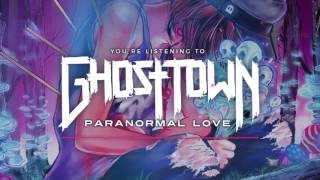 Ghost Town: Paranormal Love