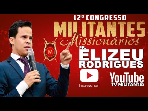 Militantes 2020 - PR. ELIZEU RODRIGUES