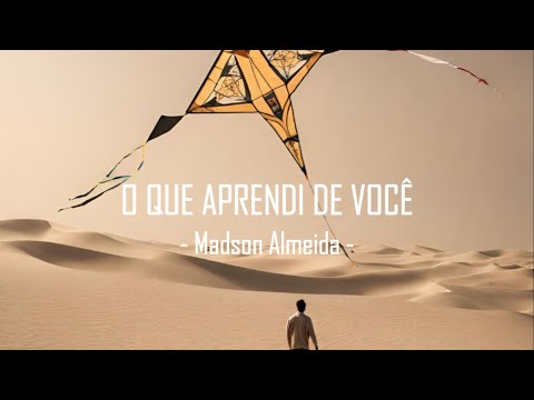 O Que Aprendi Com Você