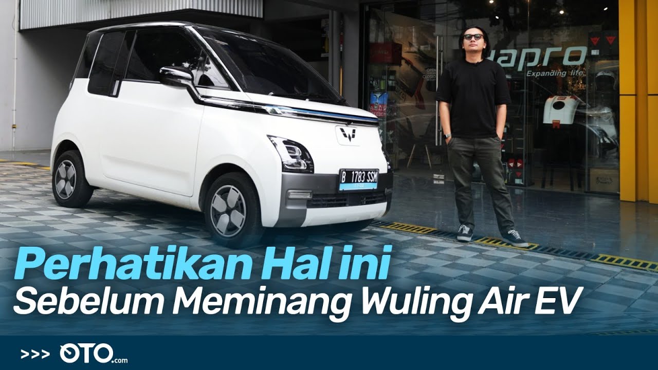 Wuling Air EV, Perhatikan Hal Ini Sebelum Membeli | Road Test