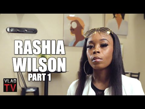 Rashia Wilson on Her Mom's Addiction & Having 7 Kids with 6 Men, Dad "Lived" in Prison (Part 1)