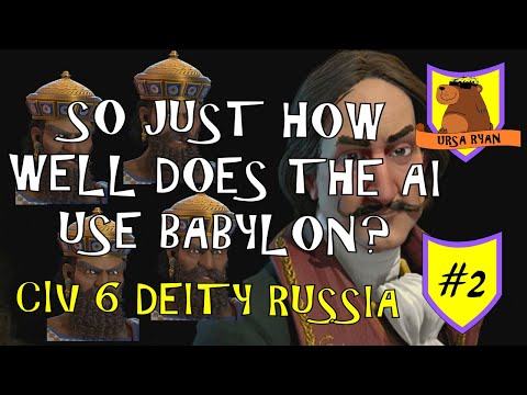 Ursa Ryan VS 4 Babylons (How does the AI handle Babylon?) #2 – Deity Civ 6 (Frontier Pass)